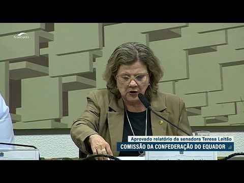 Comissão sobre Confederação do Equador aprova relatório final