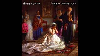 Rivers Cuomo - Happy Anniversary (granola remix)