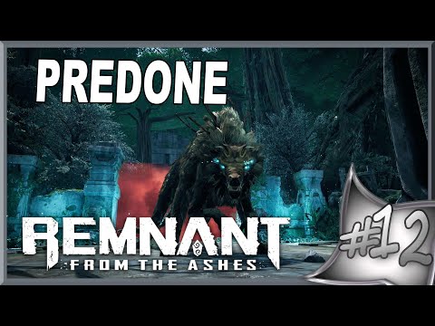 Il Lupo della Giungla (Predone) - | Remnant: From the Ashes Gameplay | Ep.12 ITA