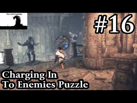 The Last Guardian Walkthrough Gameplay Part 16 - Charging In To Enemies Puzzle