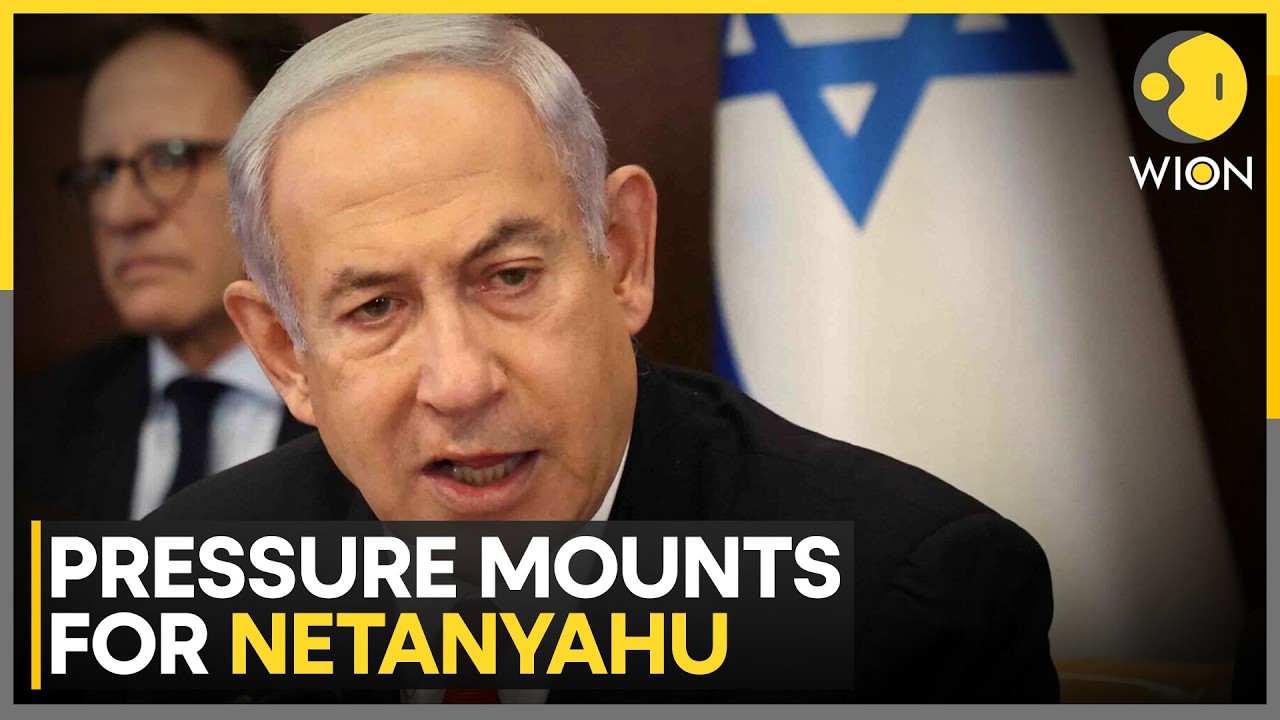Pressure Mounts on Netanyahu to Stop Gaza War, Secure Hostage Deal With Hamas | WION