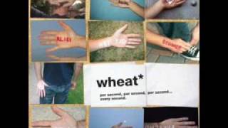 I met a girl de Wheat