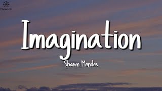 Download lagu Shawn Mendes - Imagination (Lyrics) mp3 Download lagu Shawn Mendes - Imagination (Lyrics) mp3