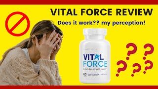 Vital force suplement review - Vital force- Vital force reviews -My perception! Vital force is good?