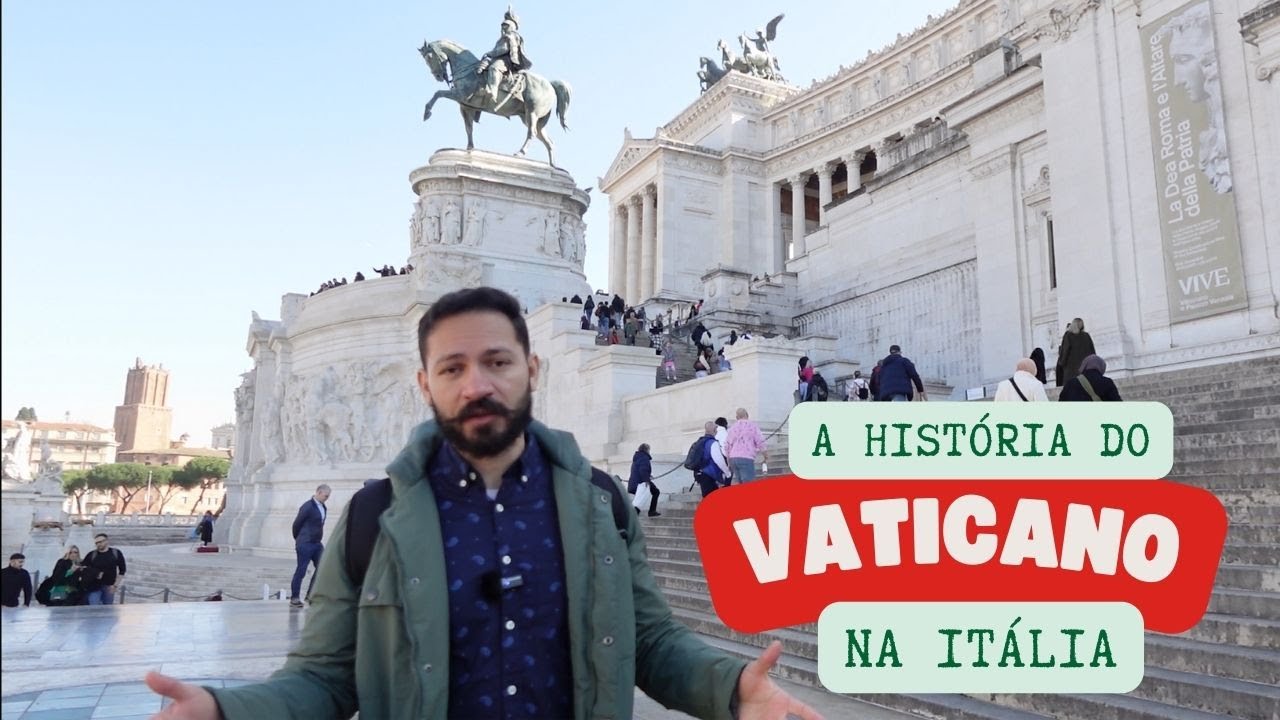 A HISTÓRIA DO VATICANO: o menor país do mundo
