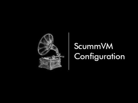 [ ScummVM ] - PC - Configuration