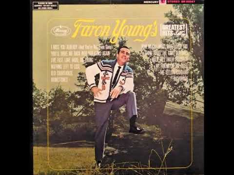 You'll Drive Me Back (Into Her Arms Again) ~ Faron Young (1965)
