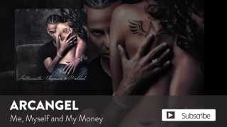 Arcángel - Me, Myself and My Money | Sentimiento, Elegancia y Maldad (Audio Oficial)