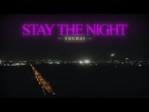 YUUHAI - STAY THE NIGHT ( OFFICIAL LYRIC VIDEO )