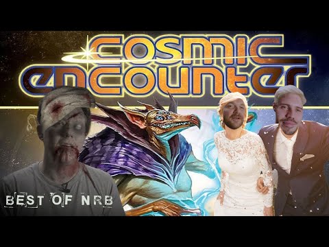 Best of NRB | Cosmic Encounter