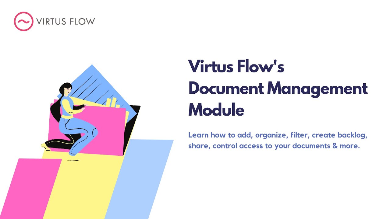 Virtus Flow: Document Management module