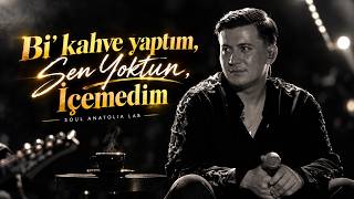 Bi  Kahve Yaptım-Poizi (Sou Anatolia Lab )Sen Yoktun İçemedim#tiktok