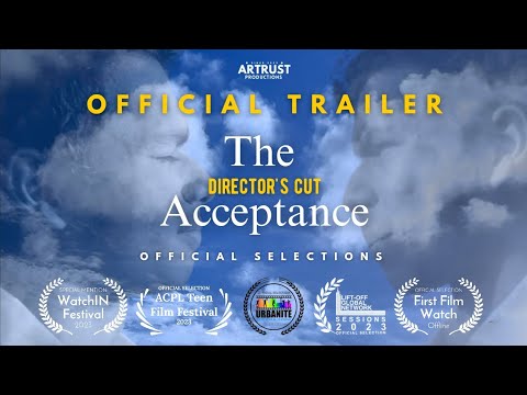 Official Trailer | The Acceptance Director's Cut
