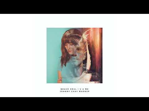 ILLENIUM x Emma Grace x Sasha Alex Sloan - Brave Soul x U & Me (Johnny Chay Mashup)