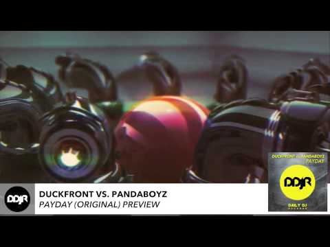 Duckfront vs. Pandaboyz - Payday (Original) Preview