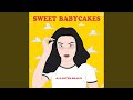 Sweet Babycakes