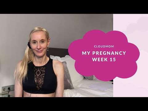 15 Weeks Pregnant - My Pregnancy Week by Week | Subt. ENG/ FR/ ES/ ZHO_CN | CloudMom