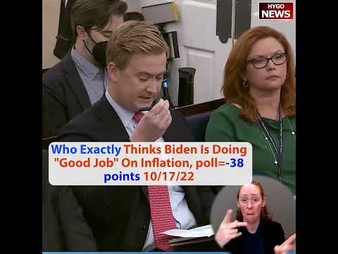 'Who Exactly Thinks the President Is Doing a Good Job on Inflation?' Jean-Pierre's Answer (October 17, 2022)