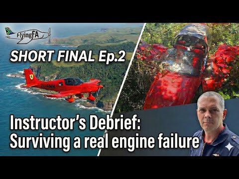 Engine Failure at 300ft: A Flight Instructor's Survival Story | Short Final Ep.2