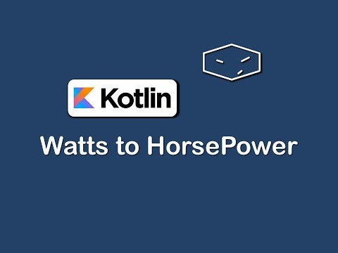 watts to horsepower in kotlin