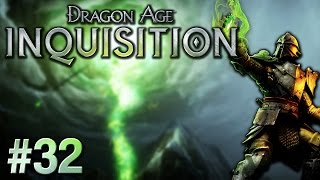 Dragon Age: Inquisition - Episode #32 - Dagna