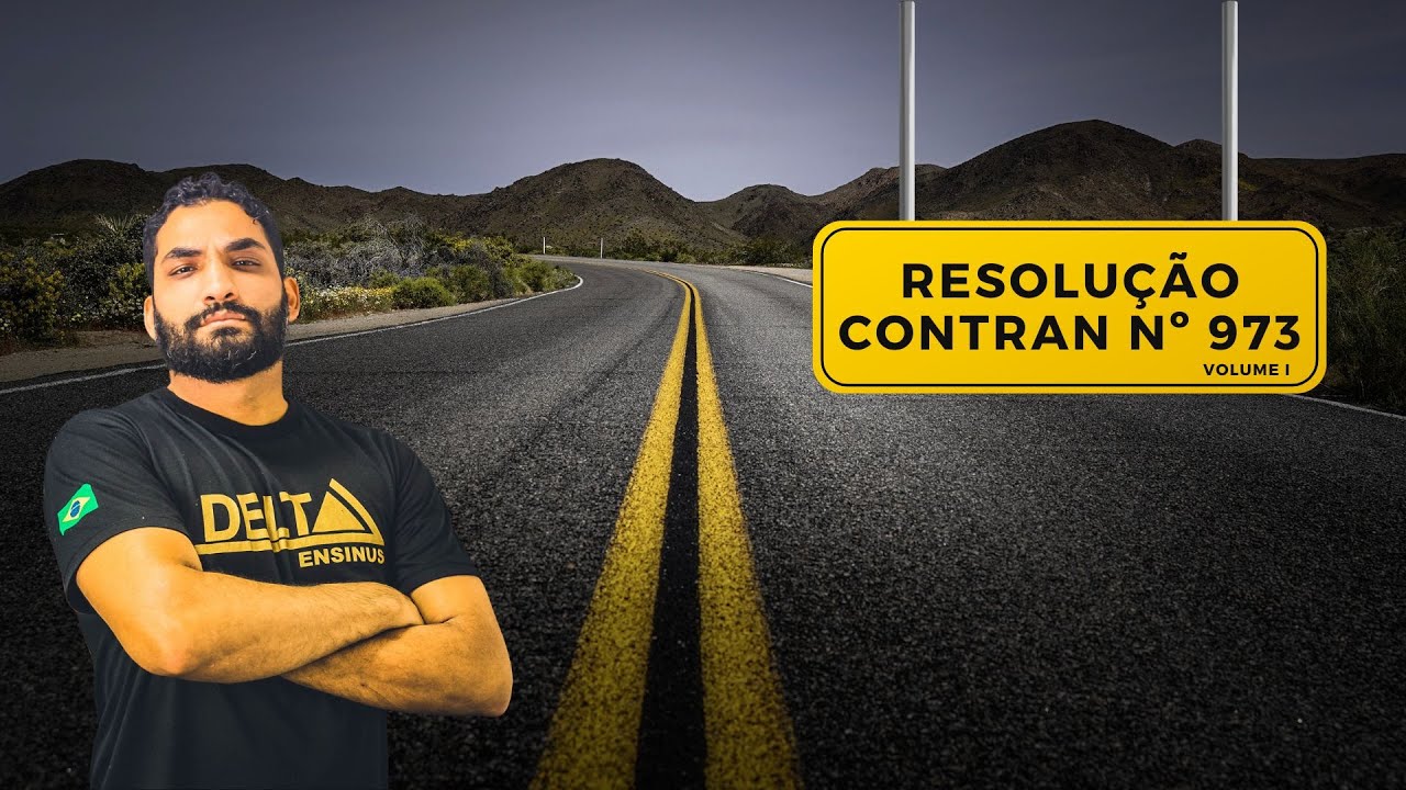 ⭐ RESOLUÇÃO CONTRAN nº 973 - Volume I - TRÂNSITO 🚨