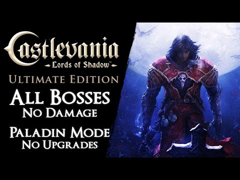 Castlevania: Lords of Shadow - All Bosses on Paladin【No Damage, Secondaries, Magic & Upgrades】