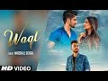 Waqt Full Song Marshall Sehgal Himamshi Khurana Latest Punjabi Song 2018 Waqt