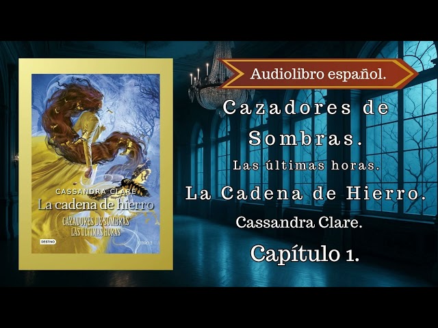 Vídeo relacionado con La cadena de hierro: Cazadores de sombras. Las últimas horas: 2 (La Isla del Tiempo Plus)