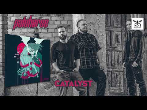 Palehørse - Catalyst