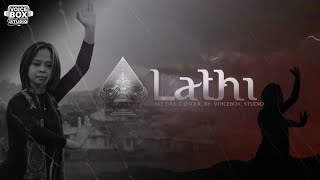 Download lagu LATHI - WEIRD GENIUS ft. SARA FAJIRA (METAL COVER BY VOICEBOX) mp3 Download lagu LATHI - WEIRD GENIUS ft. SARA FAJIRA (METAL COVER BY VOICEBOX) mp3