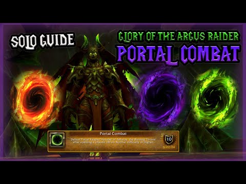 How to Solo PORTAL COMBAT Achievement - WoW Glory of the Argus Raider Guide