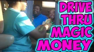 Drive Thru Magic Money