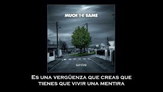 Much the Same - Living A Lie (Sub Español)