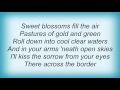 Linda Ronstadt - Across The Border Lyrics