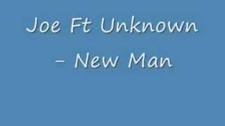 Joe - New Man