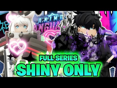 THE LUCKIEST SHINY ONLY ACCOUNT on Anime Vanguards - FULL SERIES