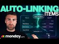 Master Autolinking Items in Monday.com: Setup, Automations & Unique IDs