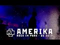 Rammstein - Amerika (Live at Rock im Park 2017) Rammstein - Amerika (Live at Rock im Park 2017)