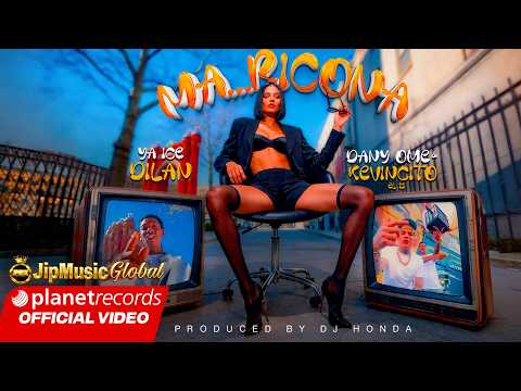 YA ICE DILAN ❌ DANY OME & KEVINCITO EL 13 ❌ JIPMUSIC GLOBAL - MA...RICONA 👠 (Prod. by Dj Honda)