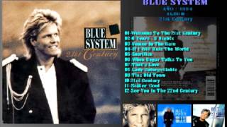 BLUE SYSTEM - 21ST CENTURY