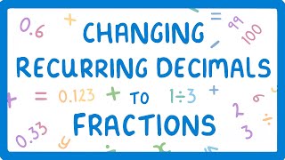 How to Convert Recurring Decimals to Fractions (Proportions Part 6/6) #18
