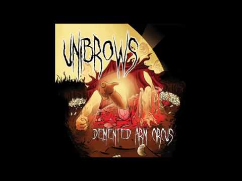 The Unibrows - 99,999 Needles