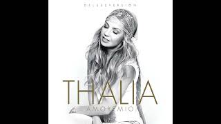 Thalía - Lo Más Bonito De Ti