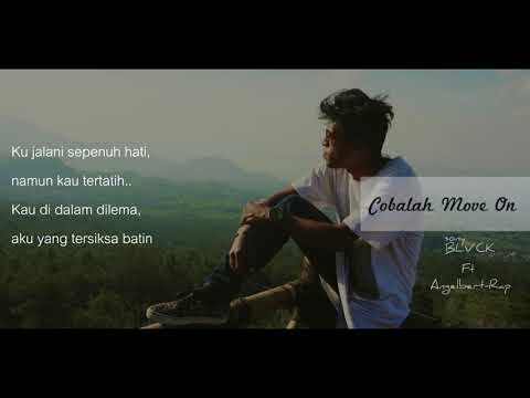 COBALAH MOVE ON - sonyBLVCK X Angelbert-Rap (Video lirik)