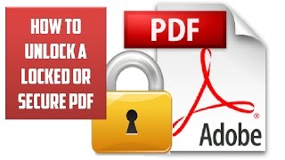 How to Unlock a Locked PDF File