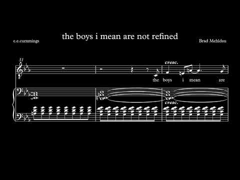 Brad Mehldau and Ian Bostridge - the boys I mean are not refined