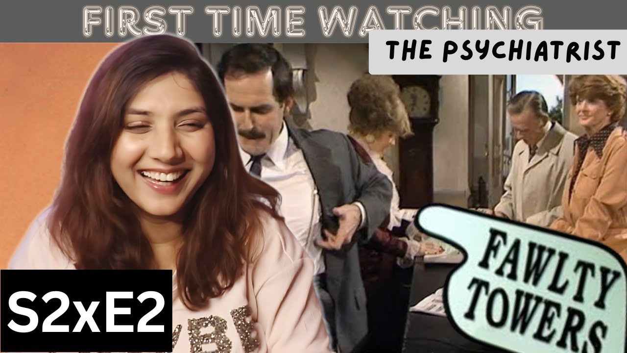 Fawlty Towers 2x2 REACTION *The Psychiatrist*
