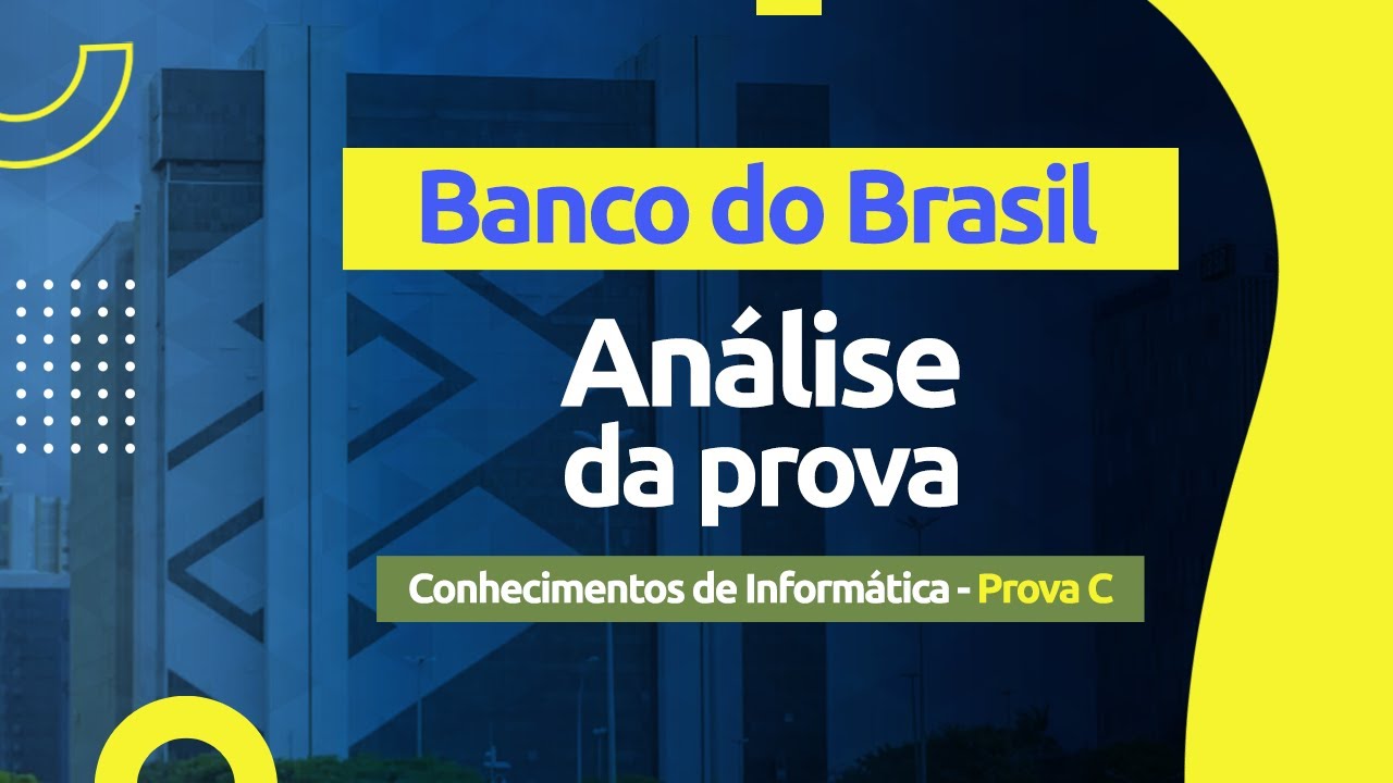 Correção da Prova - Concurso Banco do Brasil 2021 - Informática (Prova C)