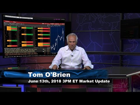 June 13th 3PM ET Market Update with Tom O'Brien on TFNN